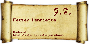 Fetter Henrietta névjegykártya